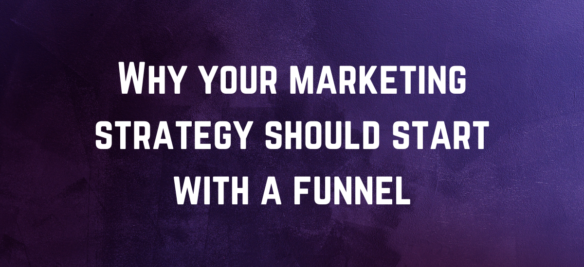 marketing strategy funnel